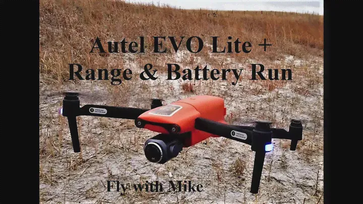 Autel Evo Lite + Range and Battery Run, Fly with Mike