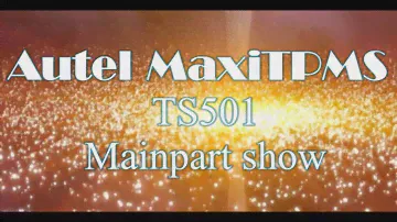 Mainpart Show of the Autel TPMS DIAGNOSTIC and SERVICE TOOL MaxiTPMS TS501