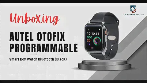 Autel OTOFIX Programmable Smart Key Watch - Unboxing